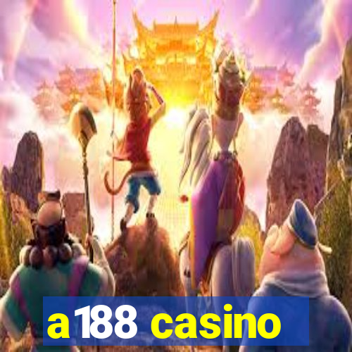 a188 casino